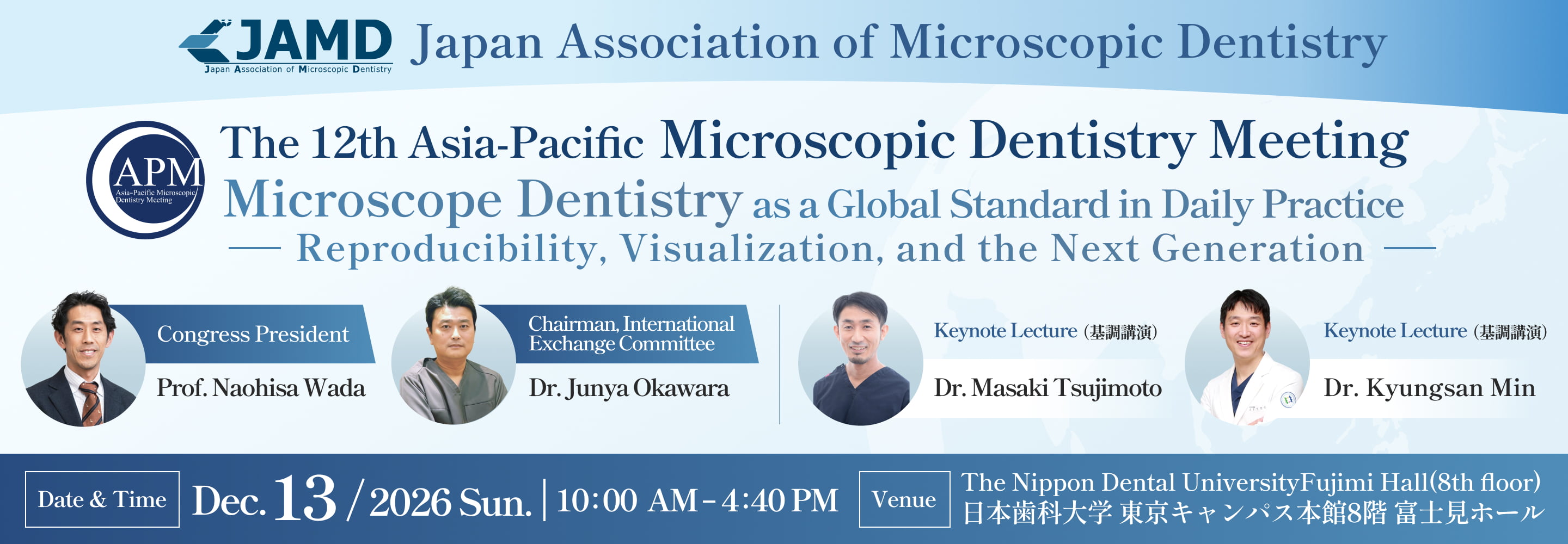 The 12th Asia-Pacific Microscopic Dentistry Meeting